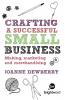Crafting a Successful Small Business