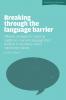 Breaking Through the Language Barrier