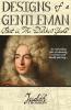 Designs of a Gentleman