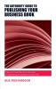The Authority Guide to Publishing Your Business Book