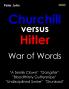 Churchill Versus Hitler