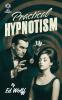 Practical Hypnotism