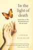 In the Light of Death