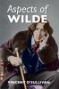 Aspects of Wilde
