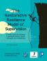 The Restorative Resilience Model  of Supervision