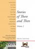 Stories of There and Then Volume 2