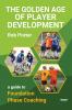 The Golden Age of Player Development
