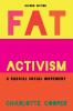 Fat Activism (Second Edition)