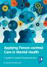 Applying Person-Centred Care in Mental Health