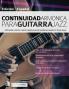 Continuidad armo?nica para guitarra jazz