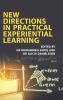 New Directions in Practical Experiential Learning