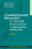 Compassionate Pedagogy in Higher Education