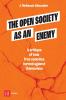 The Open Society as an Enemy