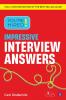 You're Hired! Impressive Interview Answers