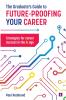 The Graduate's Guide to Future-Proofing your Career