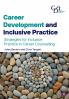 Career Development and Inclusive Practice