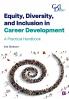 Equity Diversity and Inclusion in Career Development