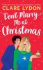 Don't Marry Me At Christmas