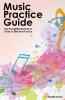 Music Practice Guide