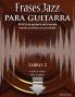 Frases Jazz para guitarra