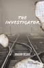 The Investigator