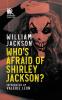 Who's Afraid of Shirley Jackson?