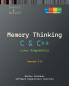 Memory Thinking for C & C++ Linux Diagnostics