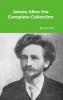 James Allen the Complete Collection