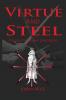 Virtue and Steel
