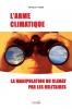 L'Arme climatique (3e édition)