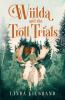 Wiilda and the Troll Trials