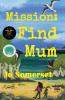 Mission Find Mum