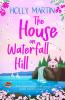 The House on Waterfall Hill