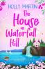 The House on Waterfall Hill