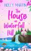 The House on Waterfall Hill