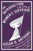 An Introduction to the History of Women's Suffrage