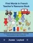 First Words In French Teacher's Resource Book
