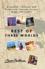 BEST OF THREE WORLDS