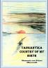 Tanganyika Country of My Birth