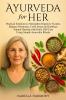 Ayurveda for Her