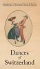 Dances of Switzerland