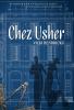 Chez Usher
