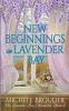 New Beginnings in Lavender Bay (The Lavender Bay Chronicles Book 4)