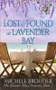Lost and Found in Lavender Bay (The Lavender Bay Chronicles Book 2)