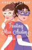 Trusting Miss Austen