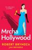 Mrcha Hollywood