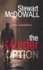 The Murder Option (Detective McQueen #1)