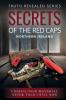 Secrets of the Red Caps