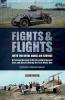 Fights & Flights with the Royal Naval Air Service
