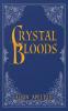 Crystal Bloods